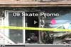09 skate edit
